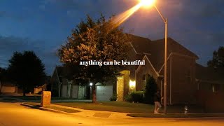 anything can be beautiful - a short film