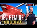 DEV GEMİDE 1 GÜN GEÇİRMEK! 🤯 | TÜRKİYE&#39;DE İLK!