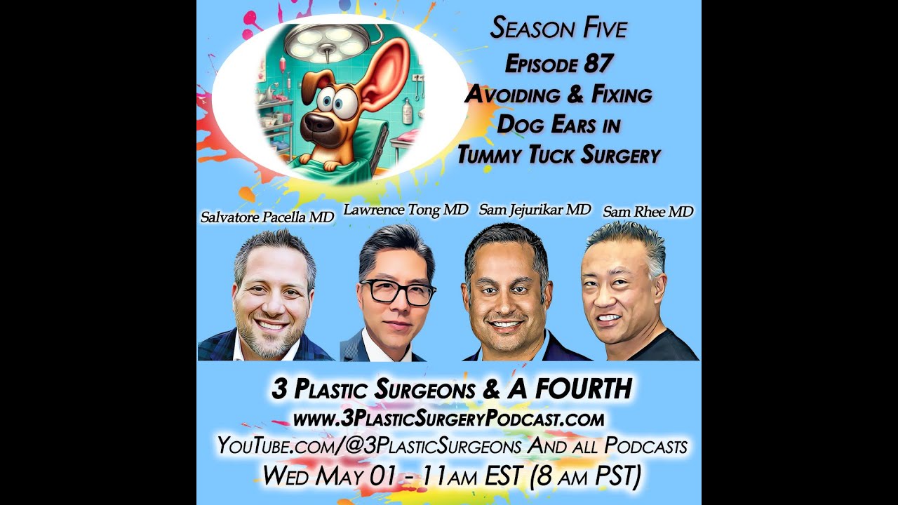 S05E87 Better Tummy Tucks: Expert Tips to Avoid Dog Ears and Achieve Excellence