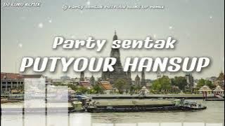 🔥มาแรงในTikTok (DJ Party sentak PUTYOUR HANS UP Remix TIKTOK แดนซ์มันๆ (DJ-EURO MUSIC) 