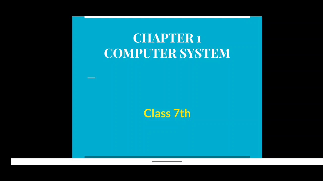 COMPUTER SYSTEM CLASS 7 - YouTube