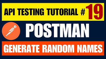 Postman API Testing Tutorial #19 | Generate Random Names Using Faker Library