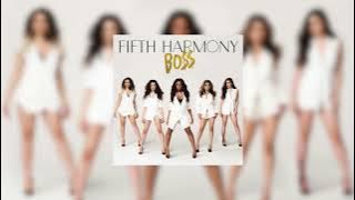 Fifth Harmony -- BO$$ (sped up)