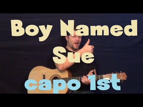 a-boy-named-sue-(johnny-cash)-easy-guitar-lesson-strum-chord-how-to-play-tutorial-capo-1st