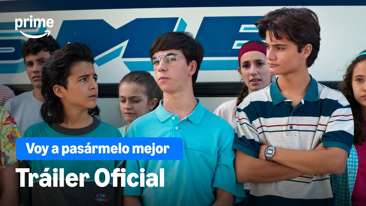 Voy a pasármelo mejor | Tráiler oficial | Prime Video España