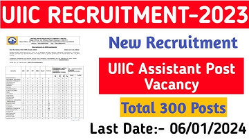 UIIC Assistant Vacancy 2023 Full Notification||Jobless Family||
