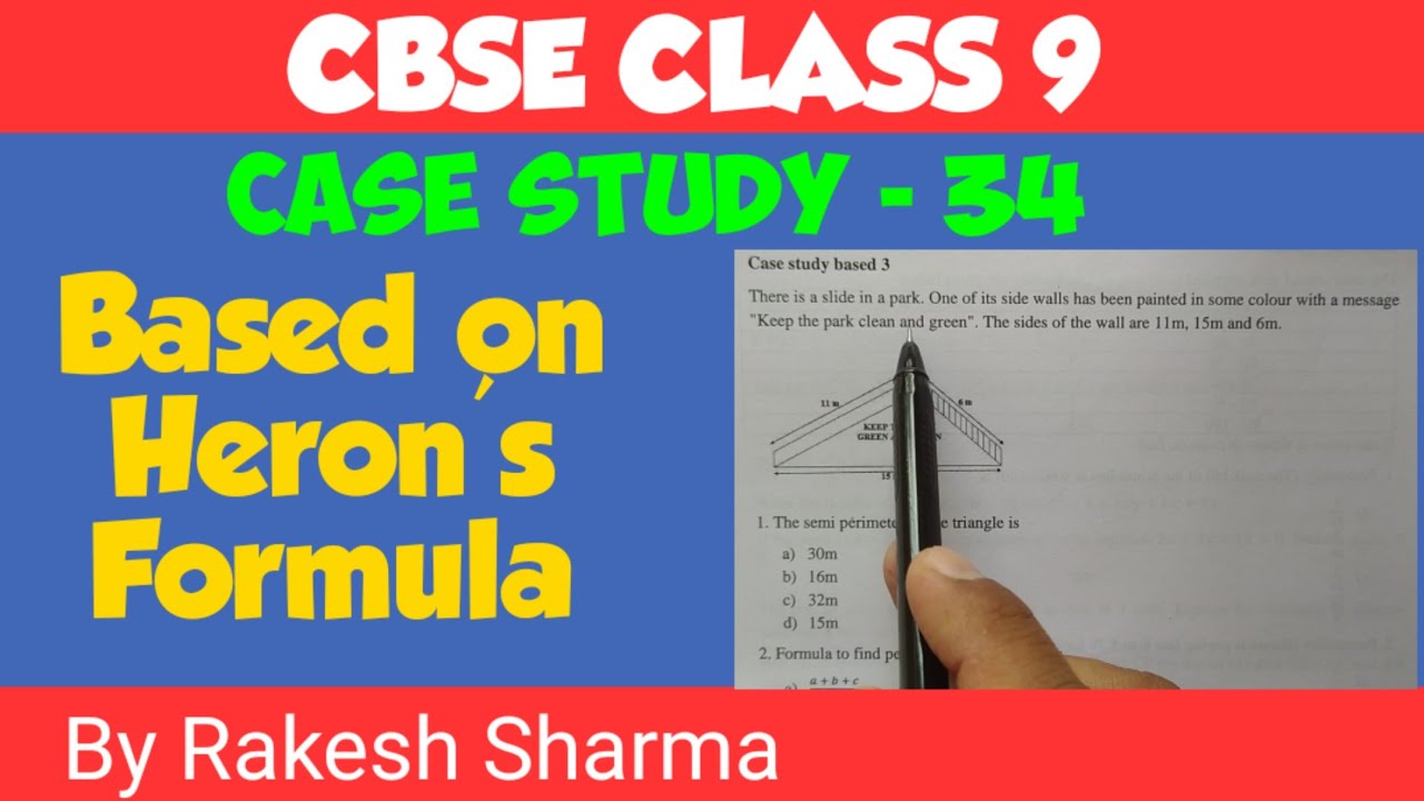 case study of heron's formula class 9th