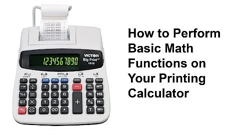 How to Perform Basic Math Functions on Your Printing Calculator