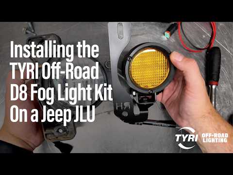 How to Install the TYRI Off-Road D8 Fog Light Kit on a Jeep JL