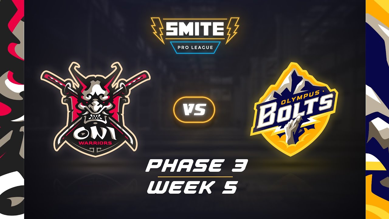 SMITE Pro League Phase 3 Week 5: Oni Warriors Vs Olympus Bolts