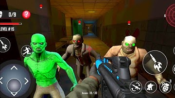 Scary Zombie FPS Shooting _ Hospital mode _ Android GamePlay Part 4