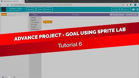 Tutorial 6 - Advance Project - Goal using Sprite Lab