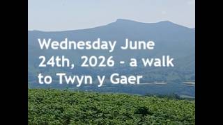 A walk from Brecon to Twyn y Gaer