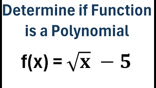 Determine if a Function is a Polynomial