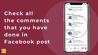 how to check the old comments that you have made on Facebook and edit or delete them