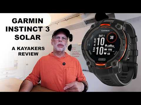 Garmin Instinct 3 Solar - A kayakers Review