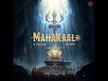 MAHAKAAL Full Audio Song BPraak Jaani Kripa Records Mahakaal mp3