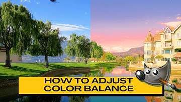 How to Adjust Color Balance in GIMP  (Color Balance Tool Tutorial)