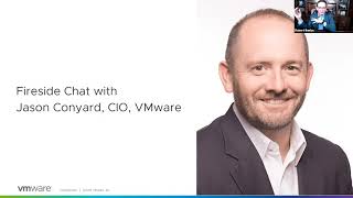 Future of Work with Jason Conyard, CIO, VMware