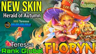 Herald Of Autumn Floryn New Seasons Skin Gameplay - Top Global Floryn By Teressa - Mobile Legends