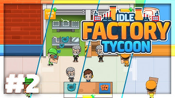 Idle Factory Tycoon Android Gameplay Part #2