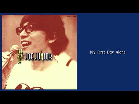 Joe Junior My First Day Alone The Best Of Joe Junior 