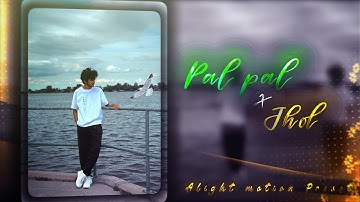 PAL PAL X JHOL XML 🦋☁️ || NEW XML FILE 🔥💘 || NEW TREND XML 🎶🎭 || PRESETS BY @arbideditz5427