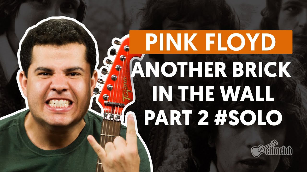 Another Brick In The Wall, Part 2 - Pink Floyd (How to Play - Guitar Solo  Lesson) - YouTube