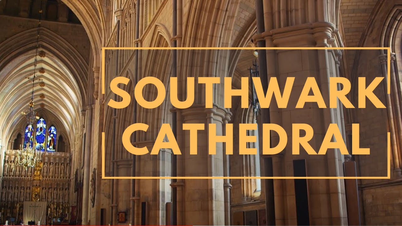 Southwark Cathedral
