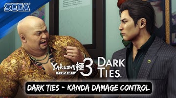 Yakuza Kiwami 3 & Dark Ties | Kanda Damage Control Overview