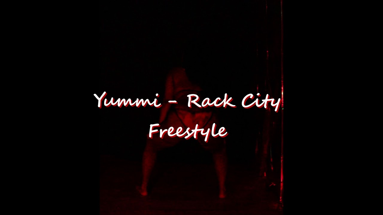 Yummi rack city freestyle