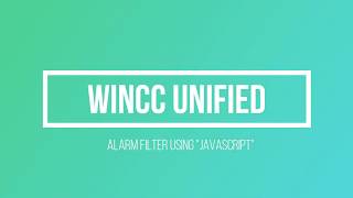 WinCC Unified:- Alarm Filter using  JavaScript