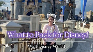 What to Pack and NOT for Walt Disney World | Pack with Me!