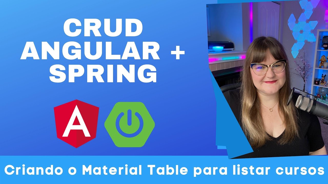 CRUD Angular  Spring  06   Criando Material Table para Listar Cursos