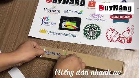 Miếng dán nhanh UV, in lên bề mặt hộp giấy carton - Duy Năng