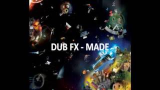 Video thumbnail of "DUB FX - MADE"