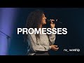 Promesses | Version française de ''Promises'' Maverick City Music | NV Worship