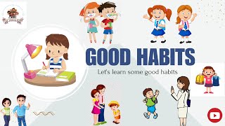 Good habits | Good habits rhyme | Nursery rhyme | English rhyme | @The junior kids