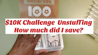 100 Envelope Challenge -$10K Unstuffing - Let's see how much saved.