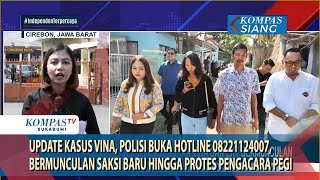 Update Kasus Vina: Polisi Buka Hotline, Bermunculan Saksi Baru Hingga Protes Pengacara Pegi