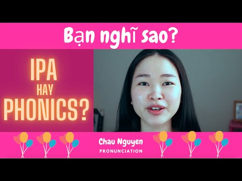 Video IPA hay Phonics? Bạn nghĩ sao về hai phương pháp này?... - YouTube