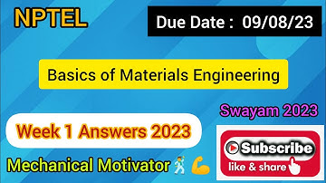 Basics of Materials Engineering | Week 1 Quiz | Assignment 1 Solution | NPTEL | SWAYAM 2023