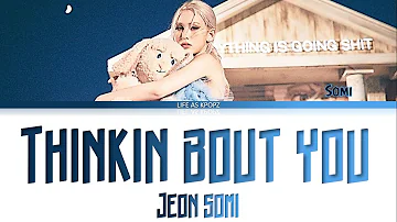 {COVER} JEON SOMI (전소미) "Thinkin Bout You" (Original Song: Frank Ocean) Lyrics (Eng)