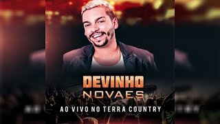 DEVINHO NOVAES - AO VIVO NO TERRA COUNTRY