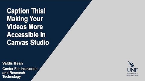 Making Your Videos More Accessible in Canvas Studio