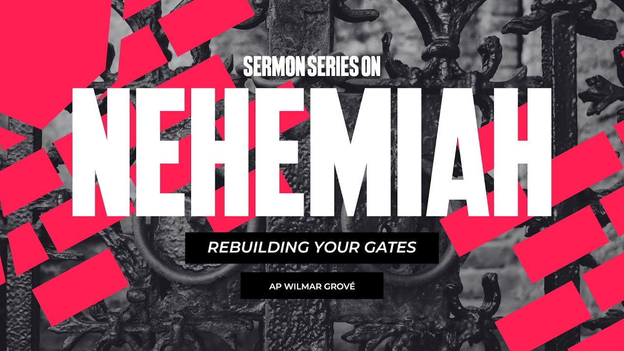Rebuilding your Gates | Ap Wilmar Grové