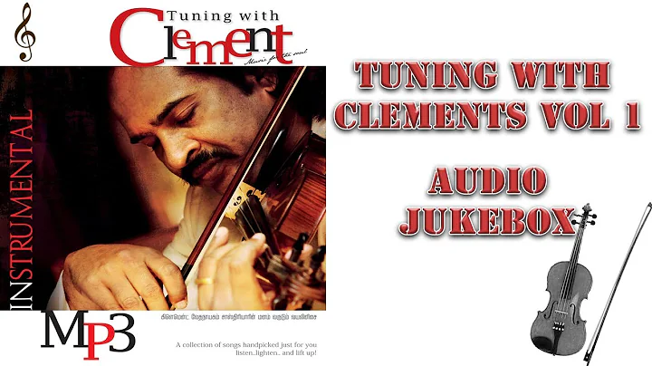 Tuning With Clements Vol 1 - Audio Jukebox | Cleme...