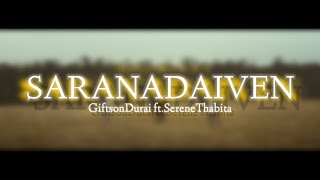 SARANADAIVEN Lyric song | Giftson durai . ft.serene thabita | god's COMFORTER|