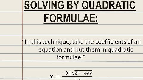Solving Quadratic Formula with an example Urdu/Hindi