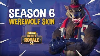 The Season 6 Werewolf Skin!! - Fortnite Battle Royale Gameplay - Ninja